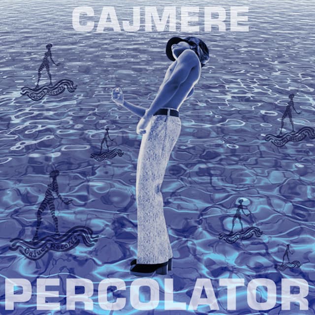 Cajmere — Percolator