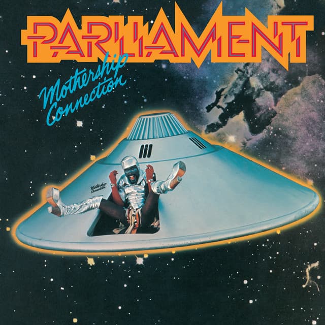 Parliament — Mothership Connection