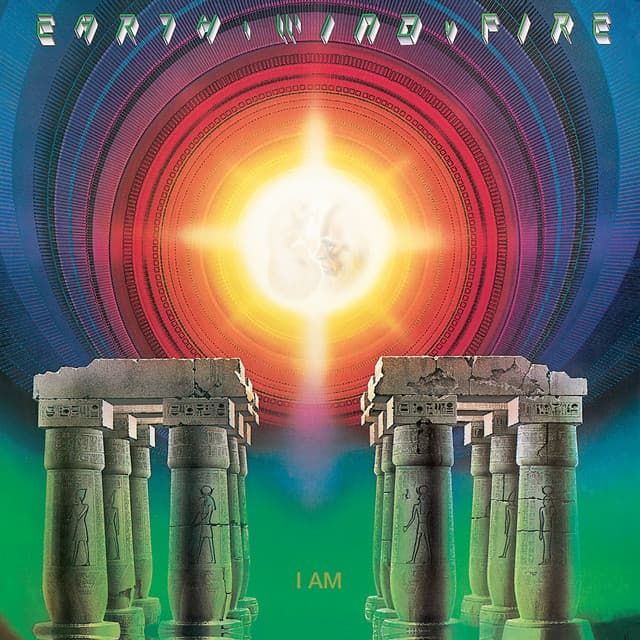 Earth, Wind & Fire — I Am