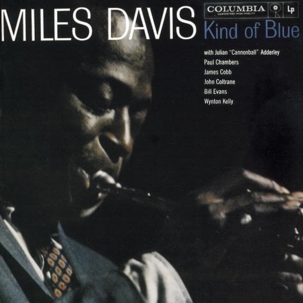 Miles Davis — Kind of Blue